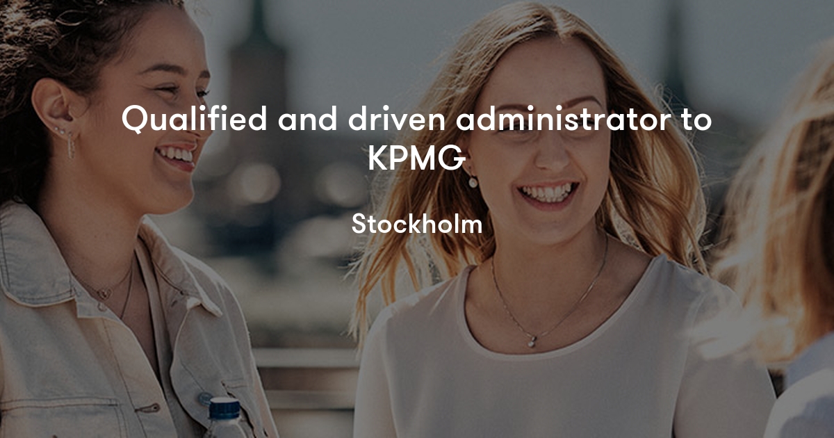 Qualified and driven administrator to KPMG KPMG Jobylon