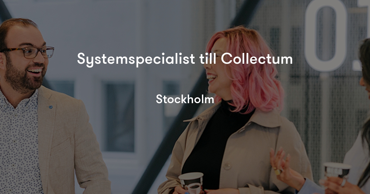 Systemspecialist till Collectum Collectum Jobylon