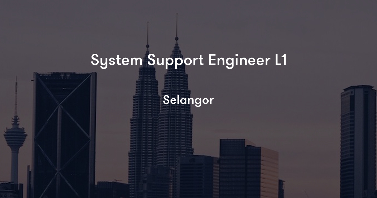 System Support Engineer L1 DigitalRoute Jobylon