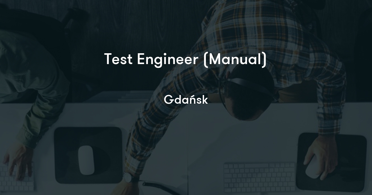 Test Engineer (Manual) Banqsoft Jobylon