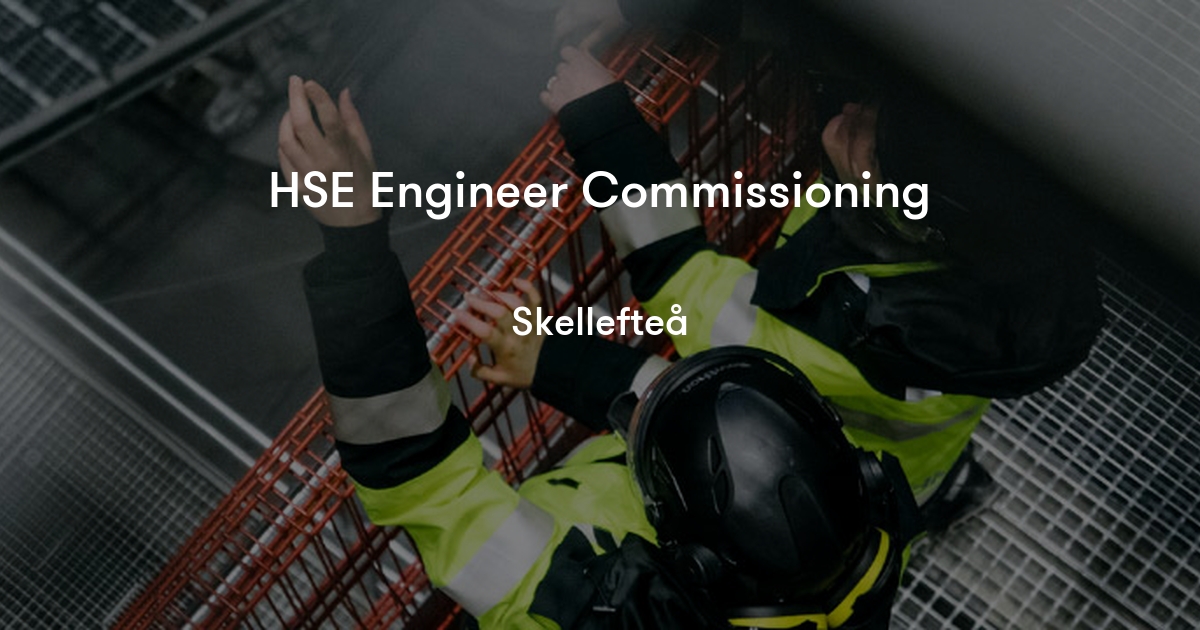 HSE Engineer Commissioning Northvolt Jobylon