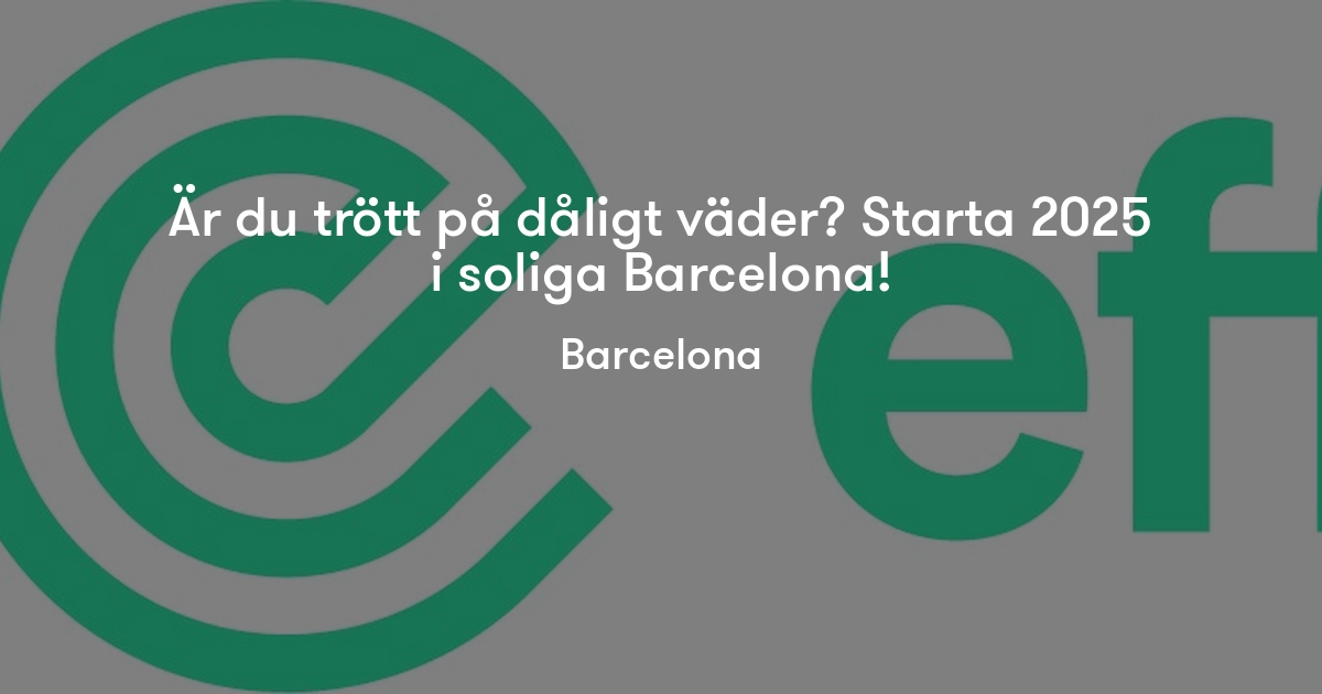 Är du trött på dåligt väder? Starta 2025 i soliga Barcelona