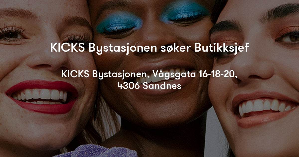 KICKS Bystasjonen søker Butikksjef KICKS Jobylon