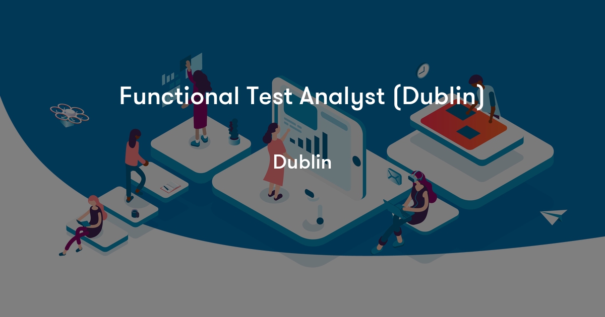 Functional Test Analyst (Dublin) Sogeti Ireland Jobylon