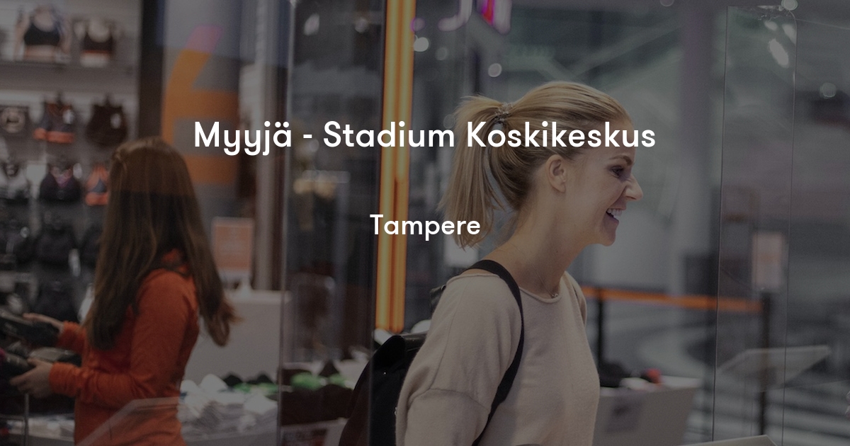 Myyjä Stadium Koskikeskus Stadium Oy Jobylon