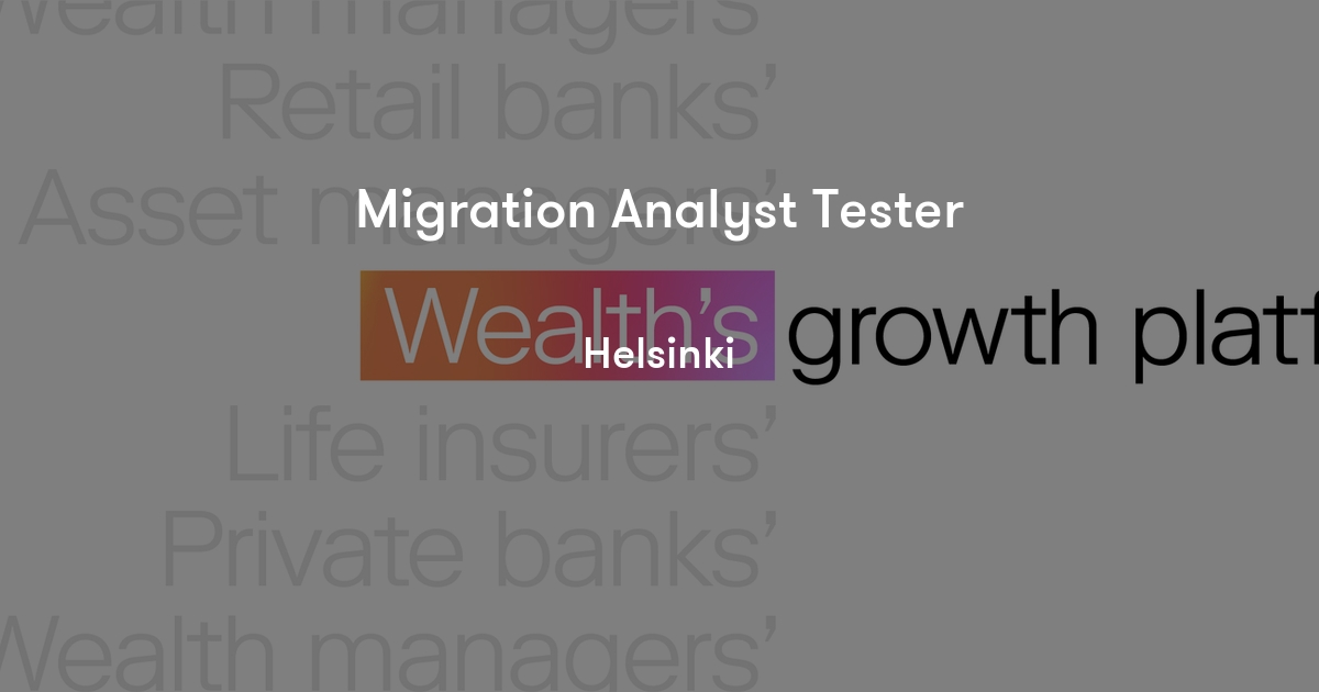 Migration Analyst Tester FNZ Jobylon