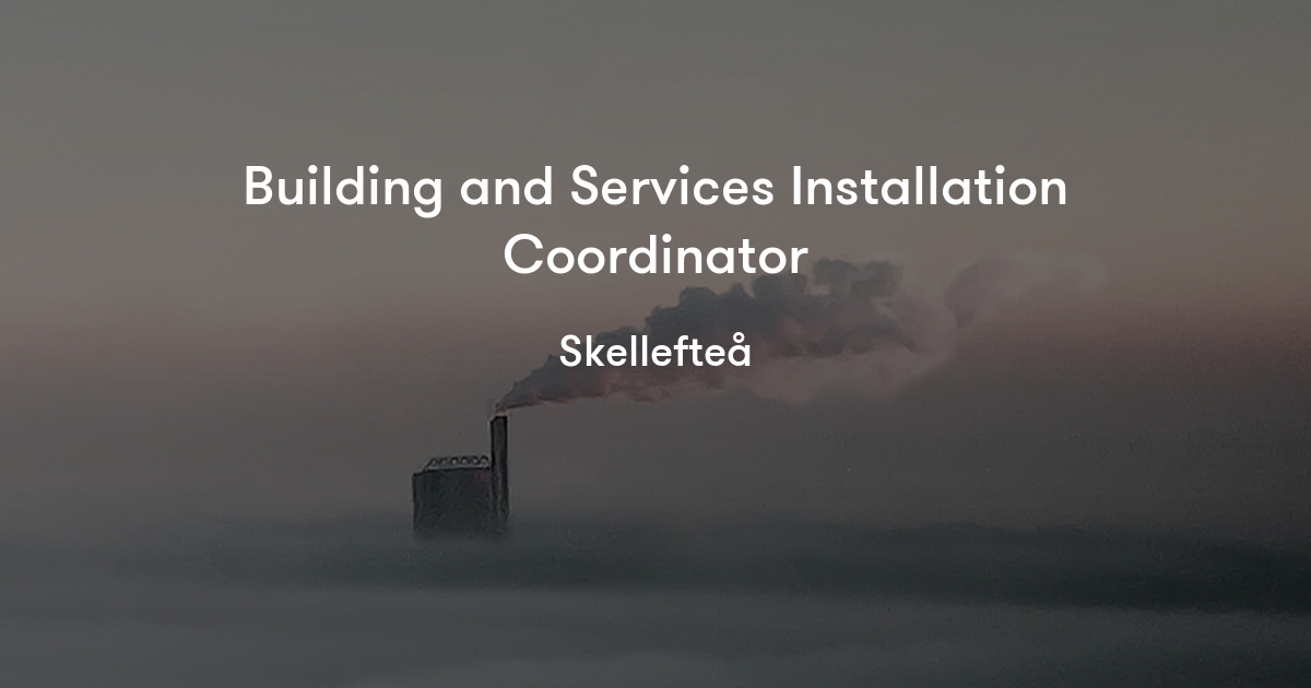 building-and-services-installation-coordinator-northvolt-jobylon