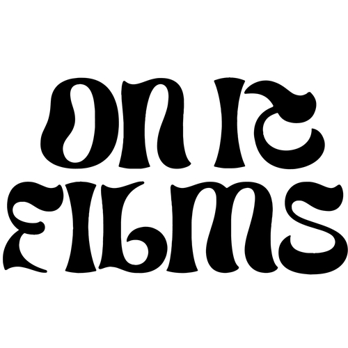 On It Films